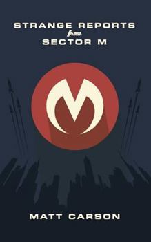 Paperback Strange Reports From Sector M Book