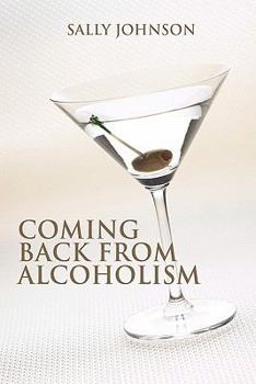 Paperback Coming Back from Alcoholism Book