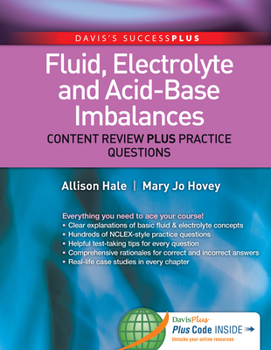 Paperback Fluid, Electrolyte, and Acid-Base Imbalances with Access Code: Content Review Plus Practice Questions Book