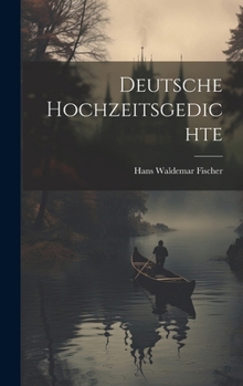 Hardcover Deutsche Hochzeitsgedichte [German] Book