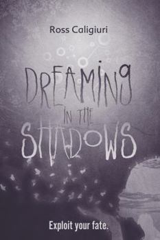 Paperback Dreaming in the Shadows Book
