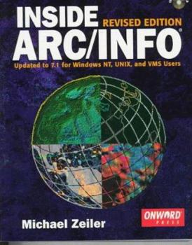 Paperback Inside ARC/INFO, Revised Edition: Updated to 7.1 for Windows NT, Unix, and VMS Users Book