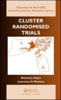 Hardcover Cluster Randomised Trials (Chapman & Hall/CRC Biostatistics Series) Book