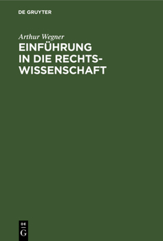 Hardcover Einführung in Die Rechtswissenschaft [German] Book