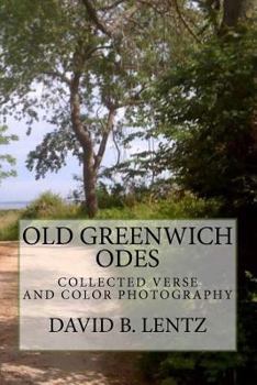 Paperback Old Greenwich Odes: Collected Verse Book