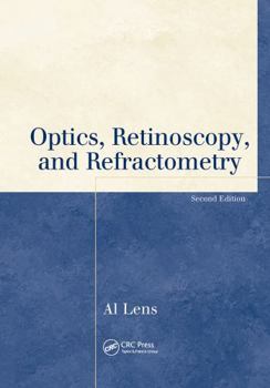 Paperback Optics, Retinoscopy, and Refractometry Book