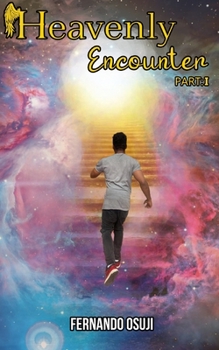 Paperback Heavenly Encounter (Part: I) Book