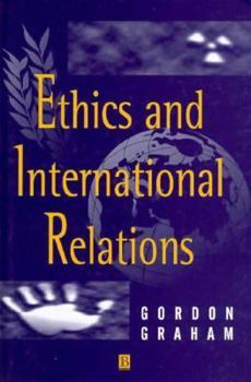 Hardcover Ethics and International Relations Book