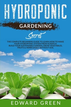 Paperback Hydroponic Gardening Secret Book