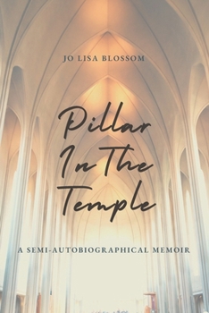 Paperback Pillar In The Temple: An Overcomer Story Book