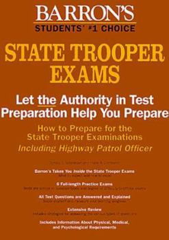 Paperback How to Prepare for the State Trooper Examinations: Including Highway Patrol Officer Book