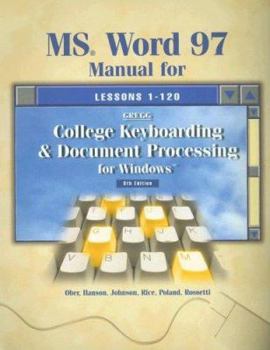 Spiral-bound MS Word 97 Manual for Gregg College Keyboarding & Document Processing for Windows Book