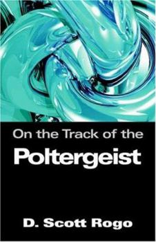 Paperback On the Track of the Poltergeist Book