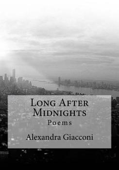 Paperback Long After Midnights: Poems Book