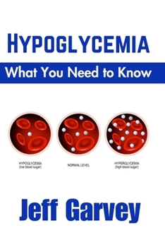 Paperback Hypoglycemia: What You need to Know [Large Print] Book