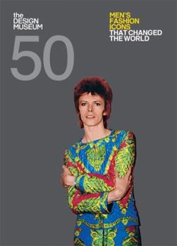 Hardcover Fifty Men's Fashion Icons That Changed the World Book