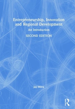 Hardcover Entrepreneurship, Innovation and Regional Development: An Introduction Book