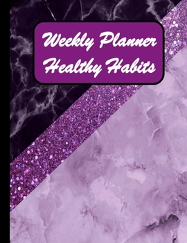 Weekly Planner Healthy Habits