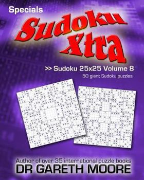 Paperback Sudoku 25x25 Volume 8: Sudoku Xtra Specials Book