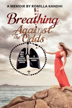 Paperback Breathing Against The Odds Book
