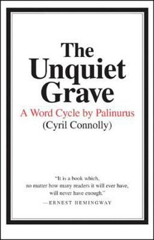 Paperback The Unquiet Grave: A Word Cycle by Palinurus Book