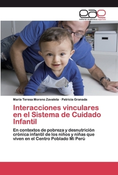Paperback Interacciones vinculares en el Sistema de Cuidado Infantil [Spanish] Book