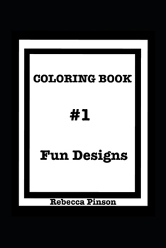 Paperback Coloring Book #1 Fun Designs Book