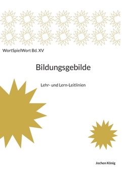 Paperback Bildungsgebilde: Lehr- und Lern-Leitlinien [German] Book