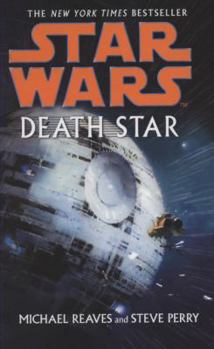 Star Wars: Death Star book by Steve Perry