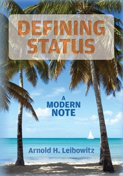 Paperback Defining Status: A Modern Note Book