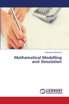 Mathematical Modelling and Simulation