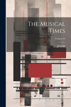 Paperback The Musical Times; Volume 35 Book