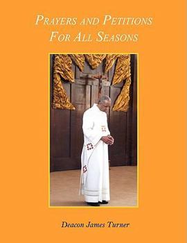 Paperback Prayers and Petitions For All Seasons Book