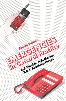 Paperback Emergencies in General Practice, Fourth Edition Book