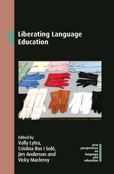 Paperback Liberating Language Education Book