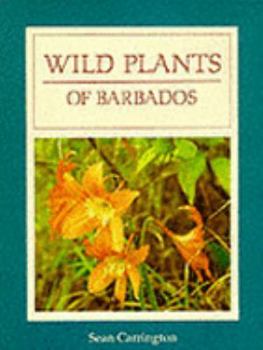 Paperback Wild Plants of Barbados Book