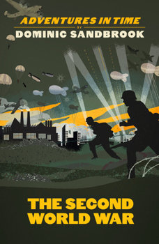 Hardcover Adventures in Time: The Second World War Book