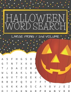 Halloween Word Search: Puzzle Book Large Print - 80 Halloween Puzzles (Edition/Volume 2)