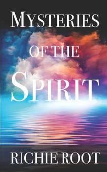 Paperback Mysteries of the Spirit Book