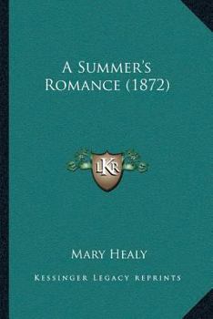 Paperback A Summer's Romance (1872) Book