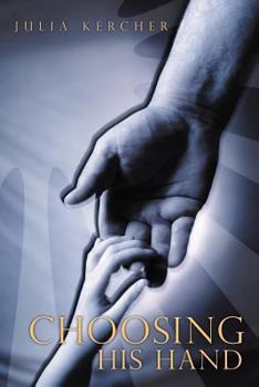 Paperback Choosing His Hand Book