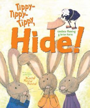 Hardcover Tippy-Tippy-Tippy, Hide! Book