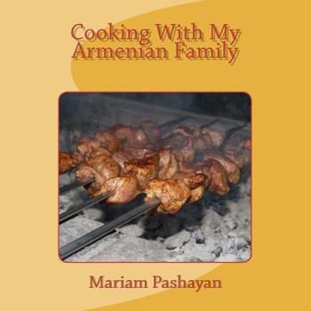 Paperback Cooking With My Armenian Family Book