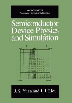 Paperback Semiconductor Device Physics and Simulation Book