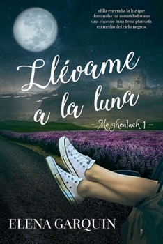 Paperback Llévame a la Luna [Spanish] Book