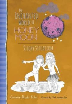 Hardcover The Enchanted World of Honey Moon Sticky Situation Book