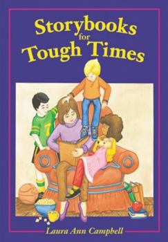 Paperback Storybooks for Tough Times Book