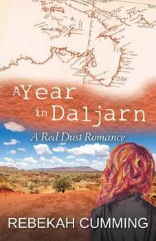 Paperback A Year in Daljarn: A Red Dust Romance Book