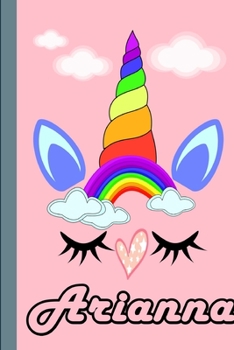 Arianna: Personalized Unicorn Sketchbook For Girls With Pink Name: Arianna: Personalized Unicorn Sketchbook For Girls With Pink Name  Doodle, Sketch, Create!