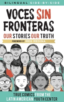 Hardcover Voces Sin Fronteras: Our Stories, Our Truth (New Foreword by Meg Medina) [Spanish] Book